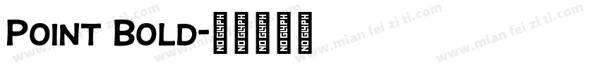 Point Bold字体转换